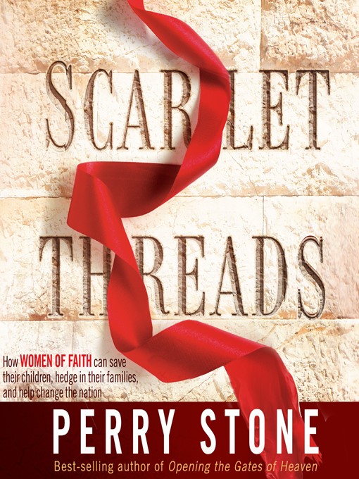 Title details for Scarlet Threads by Perry Stone - Available